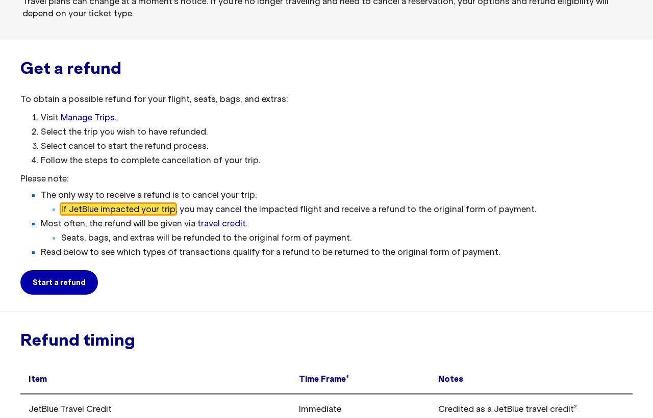 Highlighted excerpt from JetBlue's page for: 1. If JetBlue impacted your trip, you can get your money back